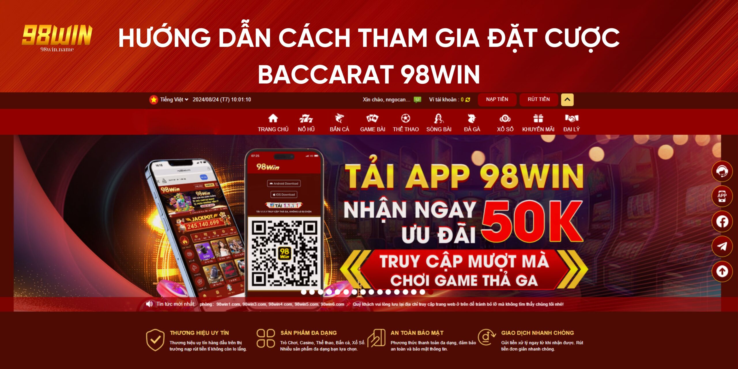 Hướng dẫn cách tham gia đặt cược Baccarat 98Win