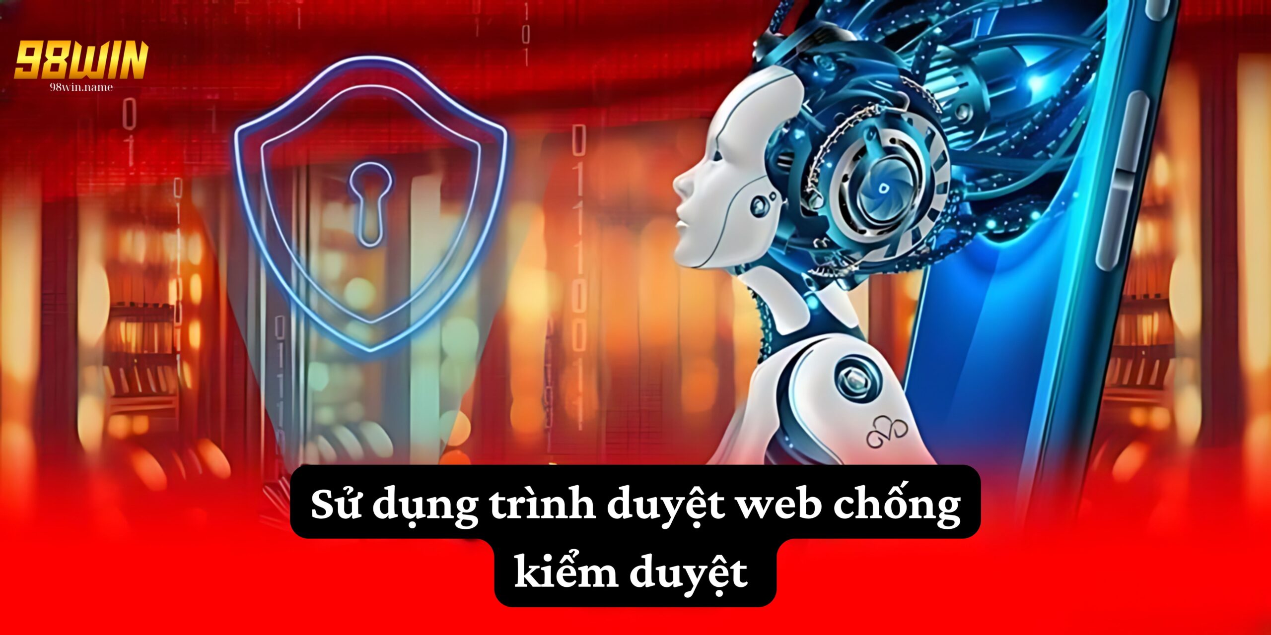 Sử dụng trình duyệt web chống kiểm duyệt